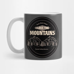 Roam, Climb, Conquer: Mountain Trekking Adventures Mug